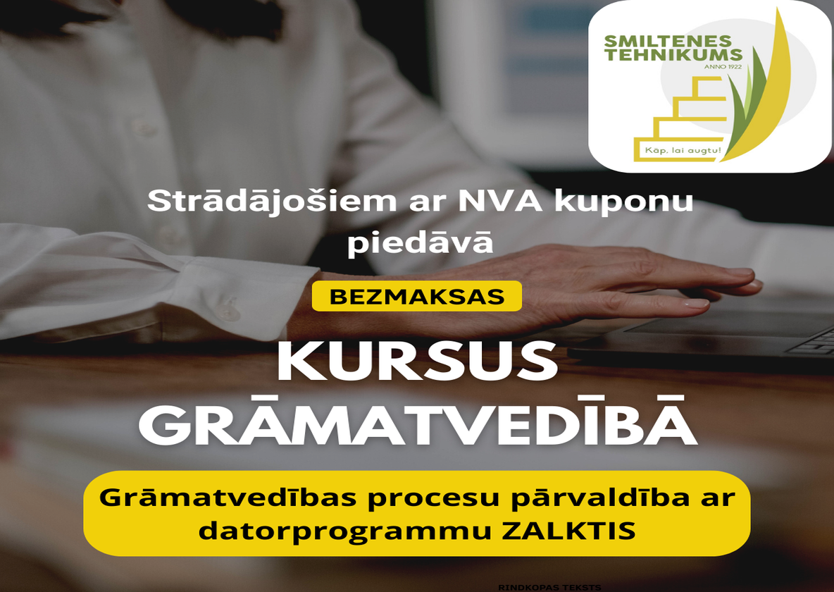 GRĀMATVEDĪBAS kursi strādājošiem BEZ MAKSAS!!!